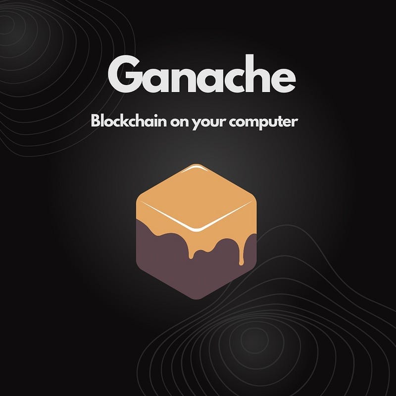 Ganache — personal blockchain