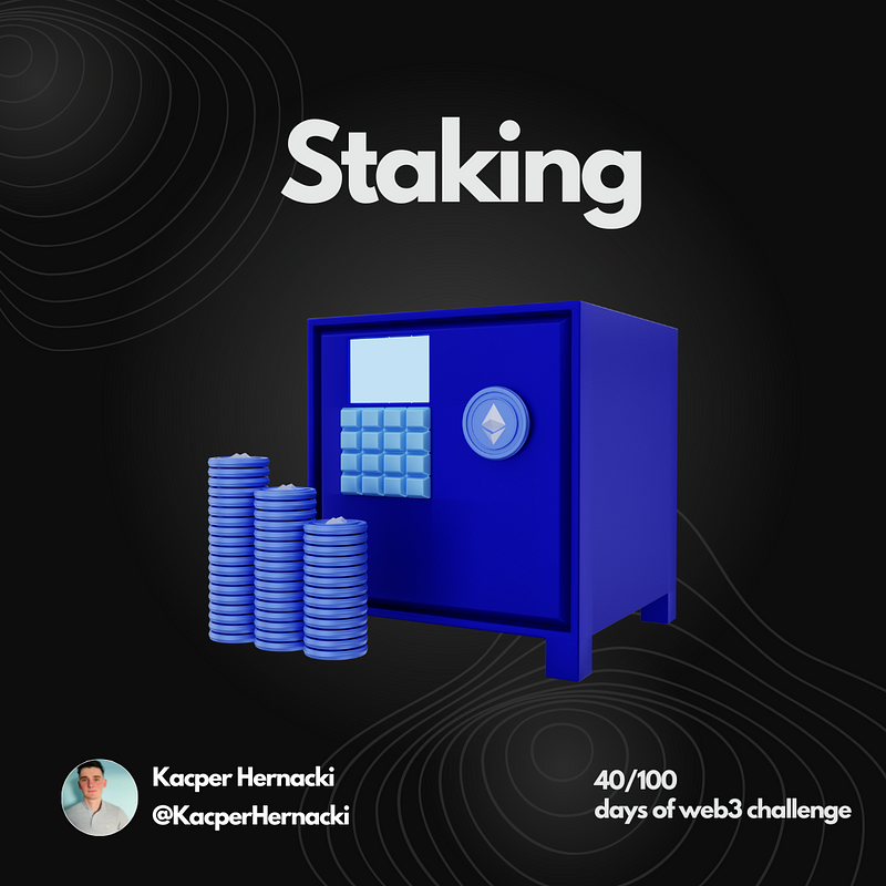 What is staking