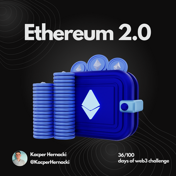 Ethereum 2.0 — explained to a kid